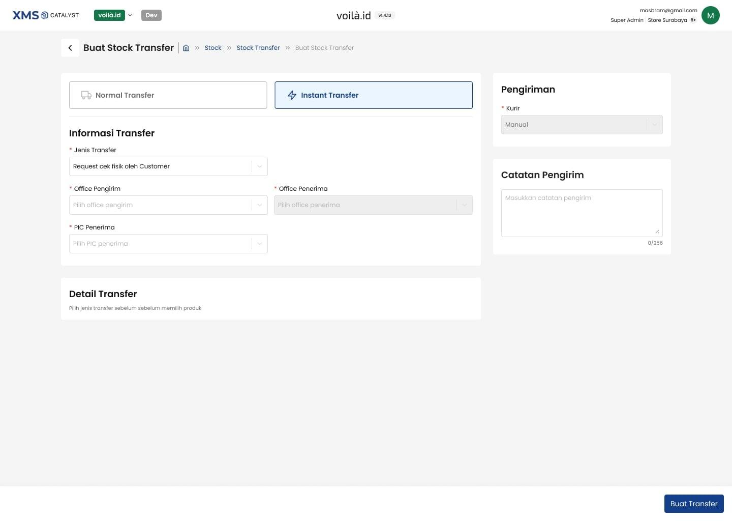 Buat Stock Transfer switched to Instant Transfer